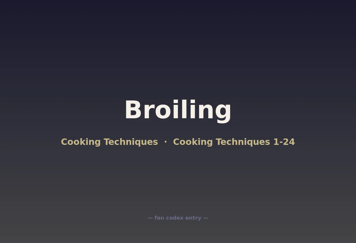 Broiling